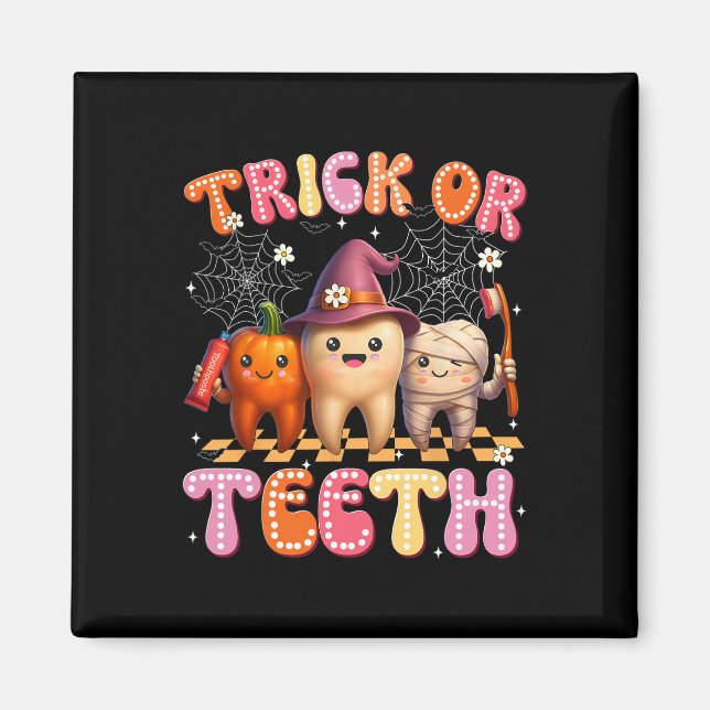 Imã Trick Ou Teeth Crew Dental Halloween Fatos (Frente)