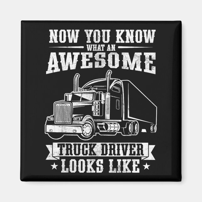 Imã Truck Driver Art For Men Women Truck Driver Trucki (Frente)