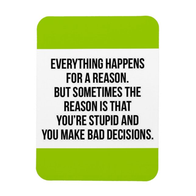 ÍMÃ TRUISMO TUDO ACONTECE POR UMA RAZÃO ÀS VEZES (Vertical)