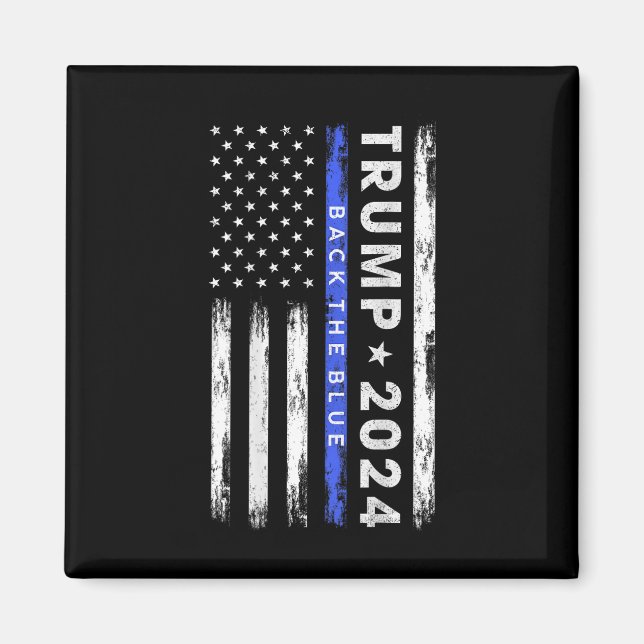 Imã Trump 2024 Back The Blue Thin Blue Line American (Frente)