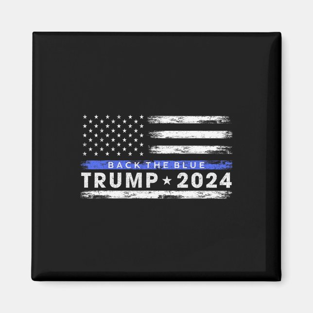 Imã Trump 2024 Back The Blue Thin Blue Line American (Frente)