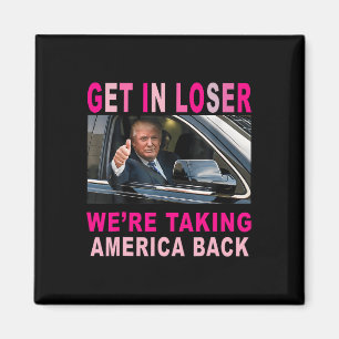 Imã Trump 2024 Entre em Perdedor Estamos Retomando a A