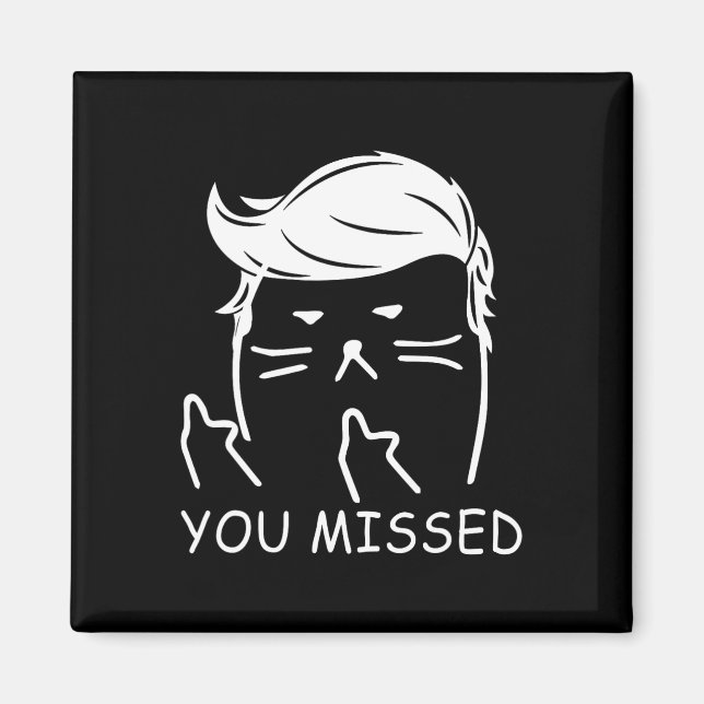 Imã Trump 2025 Gato Engraçado Você Perdeu  (Frente)