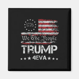 Imã Trump 4eva Para Sempre 4 de Julho Amor Presidente