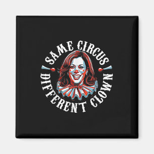 Imã Trump Anti Kamala Harris Mesmo Circo Diferente Clo