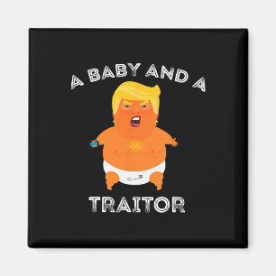 Imã Trump Byby E Um Traidor Funny Trump Presidente
