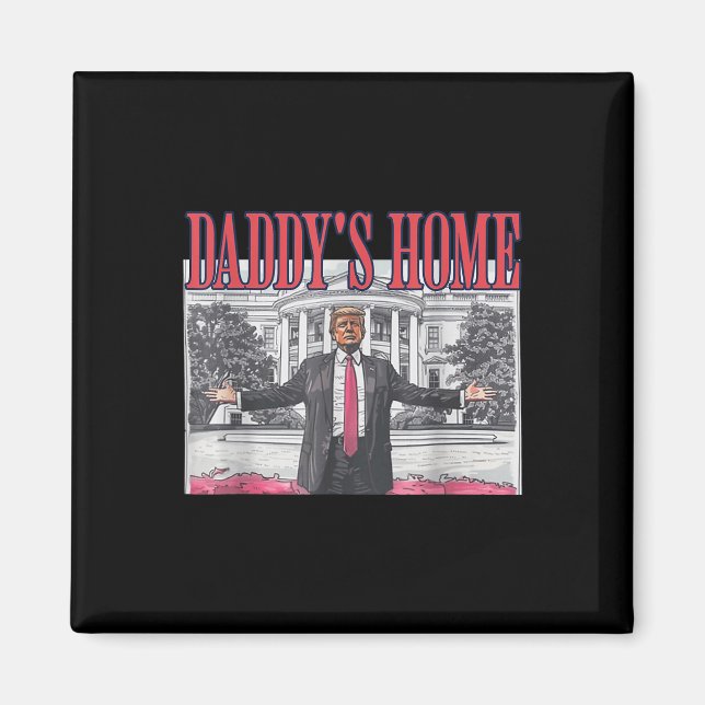 Imã Trump Daddys Home Trump Pink (Frente)
