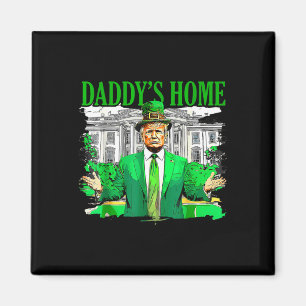 Imã Trump Daddys Home White House Dia de São Patrício 