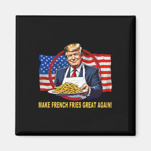 Imã Trump Engraçado Faça Fries Excelente Novamente
