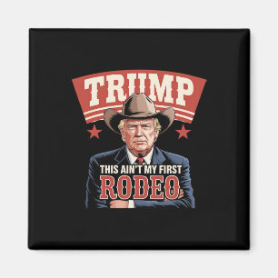Imã Trump Este Não É Meu Primeiro Rodeio Cowboy Engraç