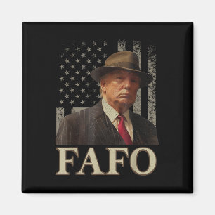 Imã Trump Fafo, Funny Fafo Trump American Flag _1