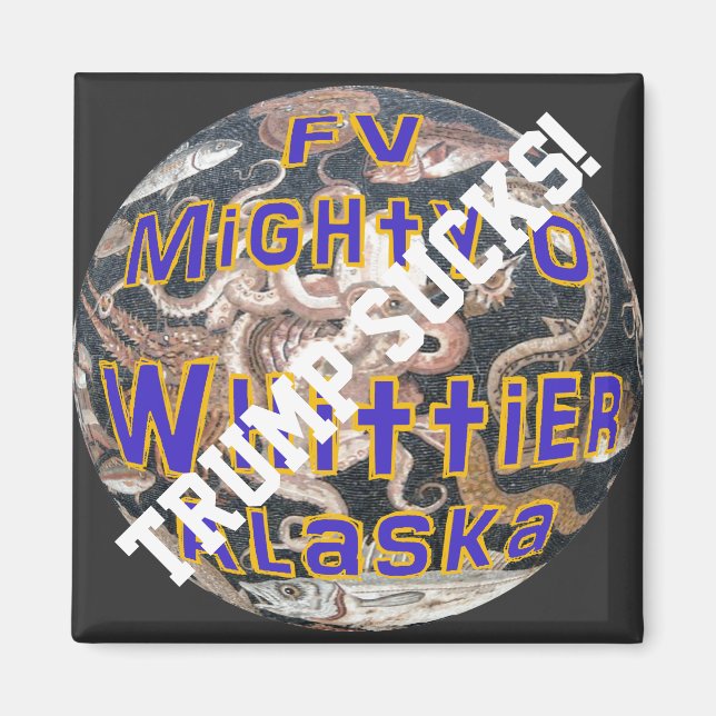 Imã Trump FV Mighty O Whittier Navio de Pesca do Alasc (Frente)