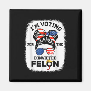 Imã Trump Girl Im Votando Condenado Felon 2024 Votando