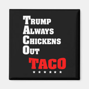 Imã Trump Sempre Desiste Taco Troca Meme Engraçado 10