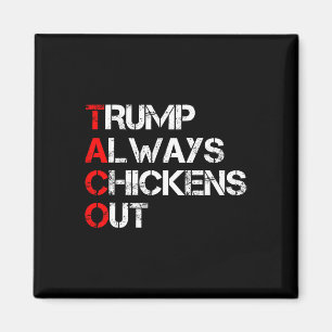 Imã Trump Sempre Desiste Taco Troca Meme Engraçado 2