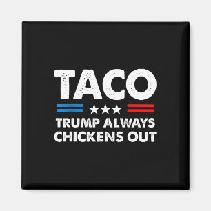 Imã Trump Sempre Desiste Taco Troca Meme Engraçado 5
