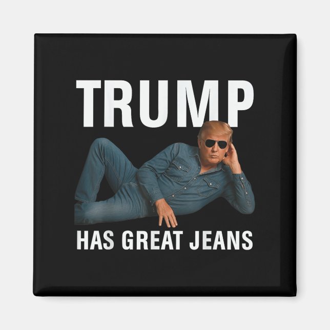 Imã Trump Tem Jeans Excelentes Engraçados Tee Retro De (Frente)