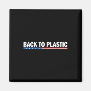 Imã Trump Voltar Para Plastic Funny _1