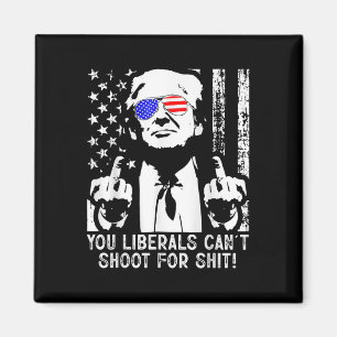 Imã Trump You Liberals Cant Shots For American Usa Fla