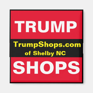 Imã TrumpShops.com da Shelby NC magnet