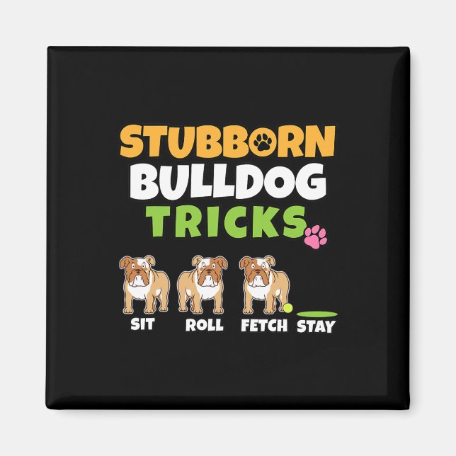 Imã Truques de Buldogue Que Cão Eu Canto Eu Divertido  (Frente)