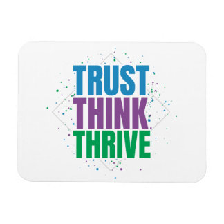 Ímã Trust Think Thrive – Motivational Quote Design