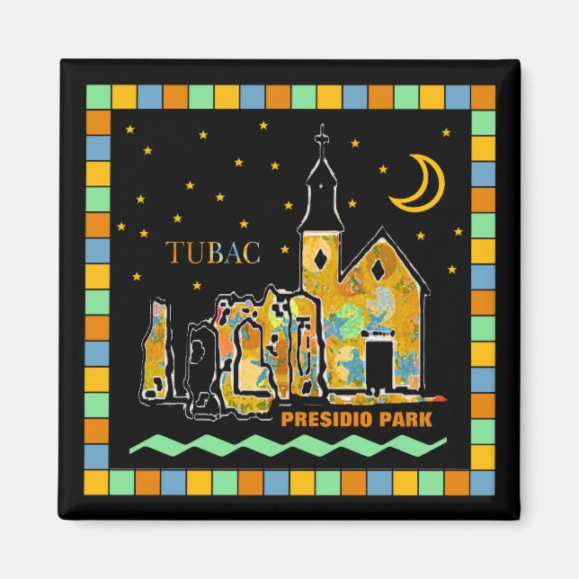 Imã Tubac Presidio Park Mosaic Magnet (Frente)