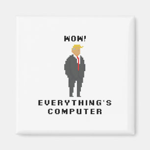 Imã Tudo É Computador Trump Frase Meme Engraçado