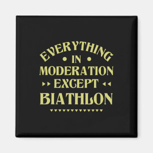 Imã Tudo Na Moderação Exceto Biathlon Engraçado Bia