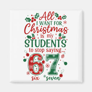 Imã Tudo o que eu quero no Natal é que meus alunos par