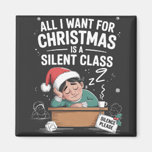 Imã Tudo o que eu quero no Natal é uma professora sile