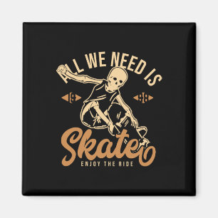 Imã Tudo O Que Precisamos É Skate Aproveite O Passeio