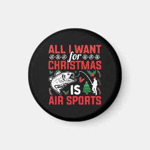 Imã Tudo o que Quero no Natal é Esportes Aéreos