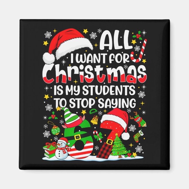 Imã Tudo Que Eu Quero No Natal É Que Meus Alunos Param (Frente)