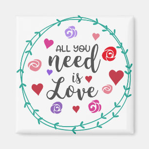 Imã Tudo que você precisa é amor