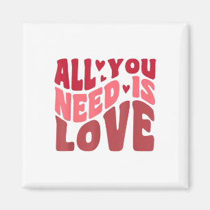 Imã Tudo Que Você Precisa É De Dia de os namorados De 