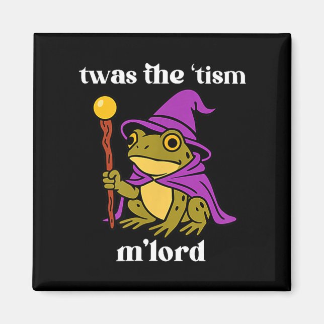 Imã Twas The tism M'lord Funny Meme Frog Witch Autism  (Frente)