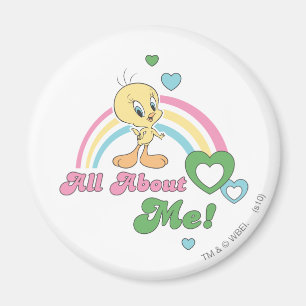 Imã TWEETY™ "All About Me"