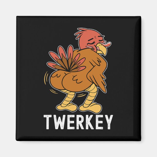 Imã Twerkey Twerking Turquia Diversão Dançando Turquia (Frente)