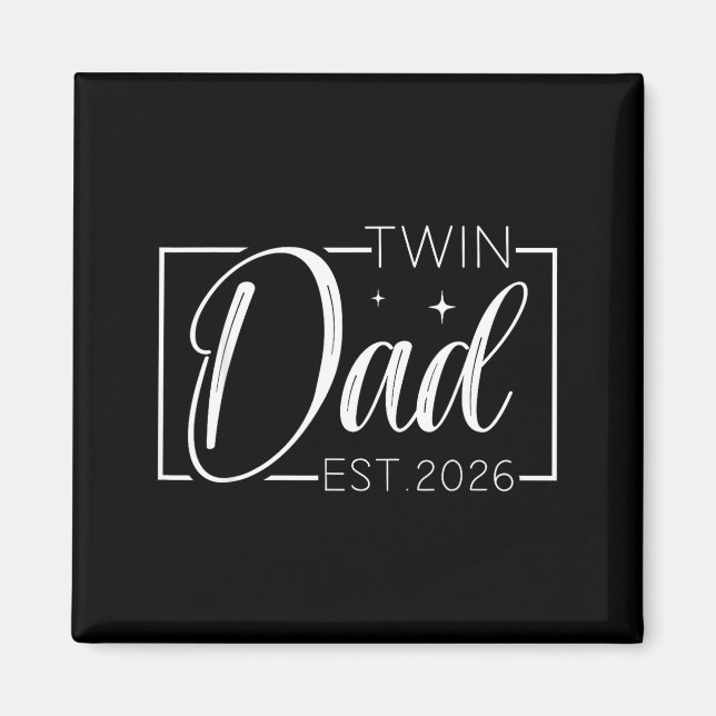 Imã Twin Dad Father Mother Of Twins Est 2026 Father's  (Frente)
