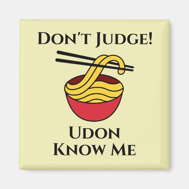 Imã Udon Me Know Magnet (Frente)