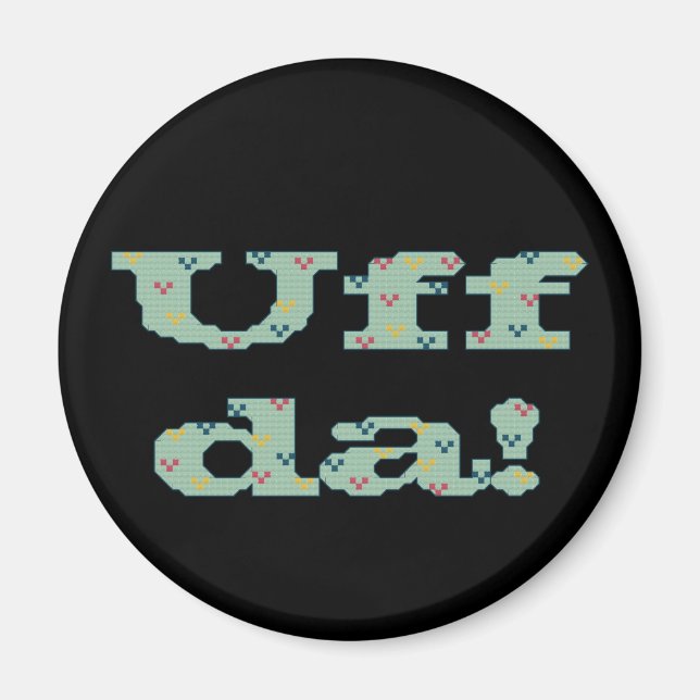 Imã Uff da! Íman (Frente)