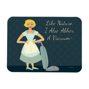 Ímã Ugh I Abhor Vacuums