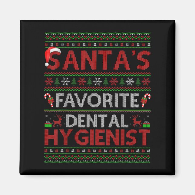 Imã Ugly Xmas Santa's Favorite Dental Hygienist Christ (Frente)
