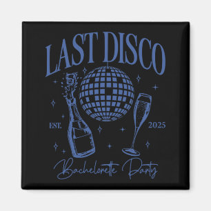 Imã Última Festa de Despedida de Solteira Disco Est. 2