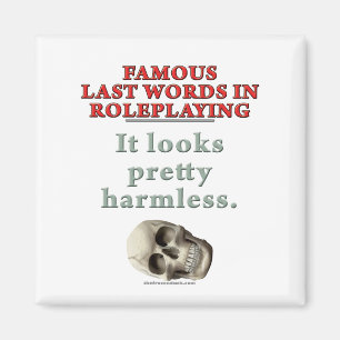 Imã Últimas palavras famosas no Roleplaying: