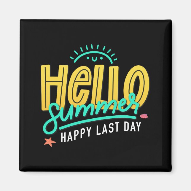 Imã Último Dia De Aula Feliz Verão Professor Aluno  (Frente)