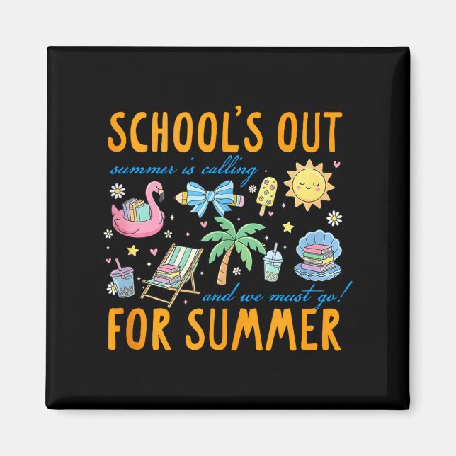 Imã Último dia de aula verão a escola está fora (Frente)