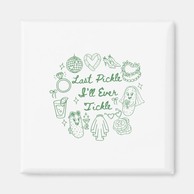 Imã Último Pepino Que Eu Jamais Farei Cócegas Pepino E (Frente)