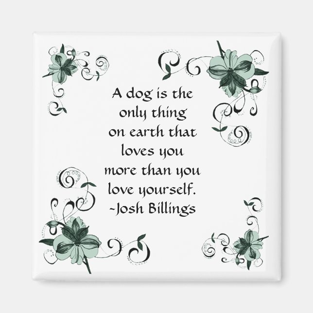 Imã Um cachorro é.... Magneta Verde (Frente)